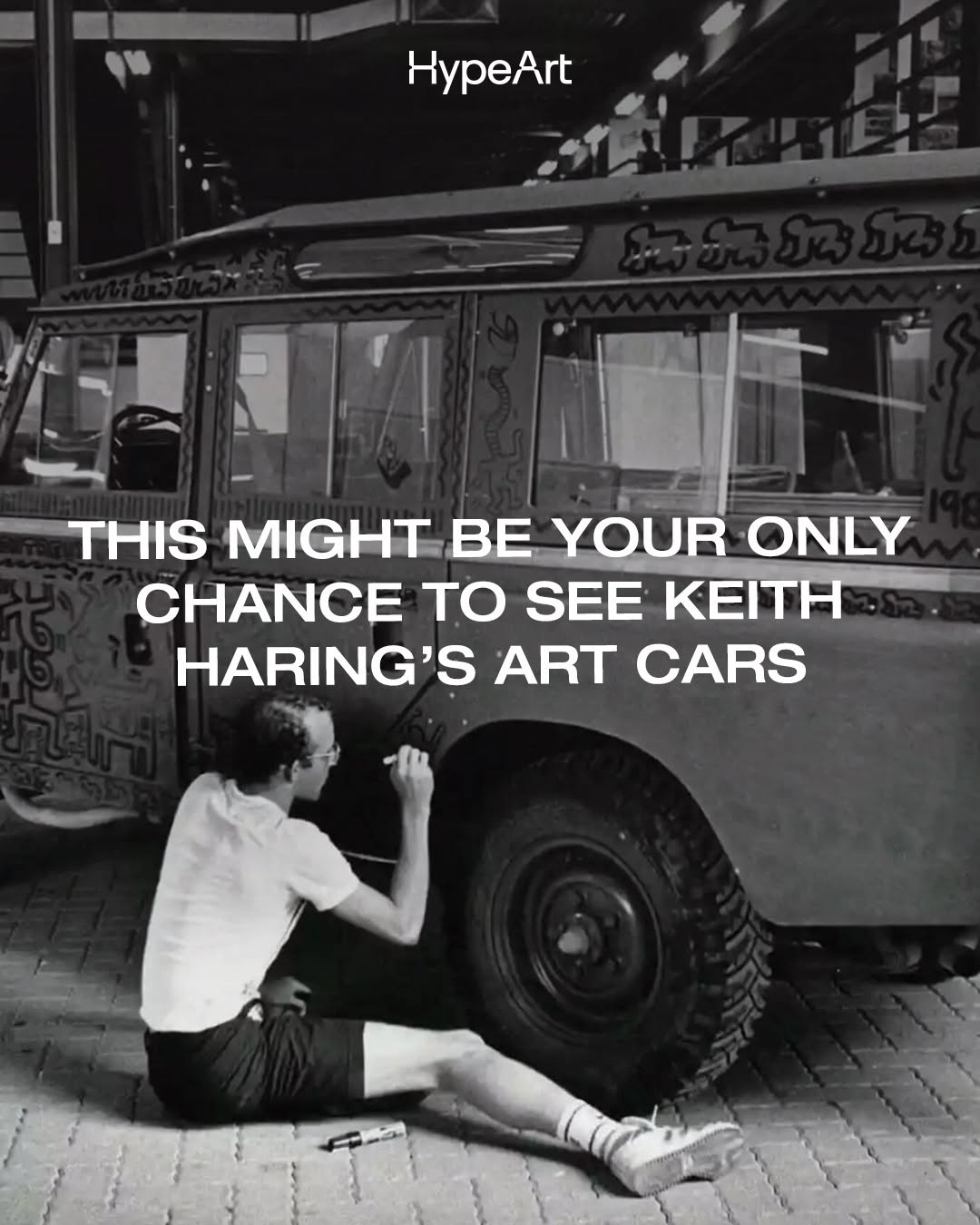 KEITH HARING'S ART CARS RETURN TO NYC FOR 9 DAYS ONLY
