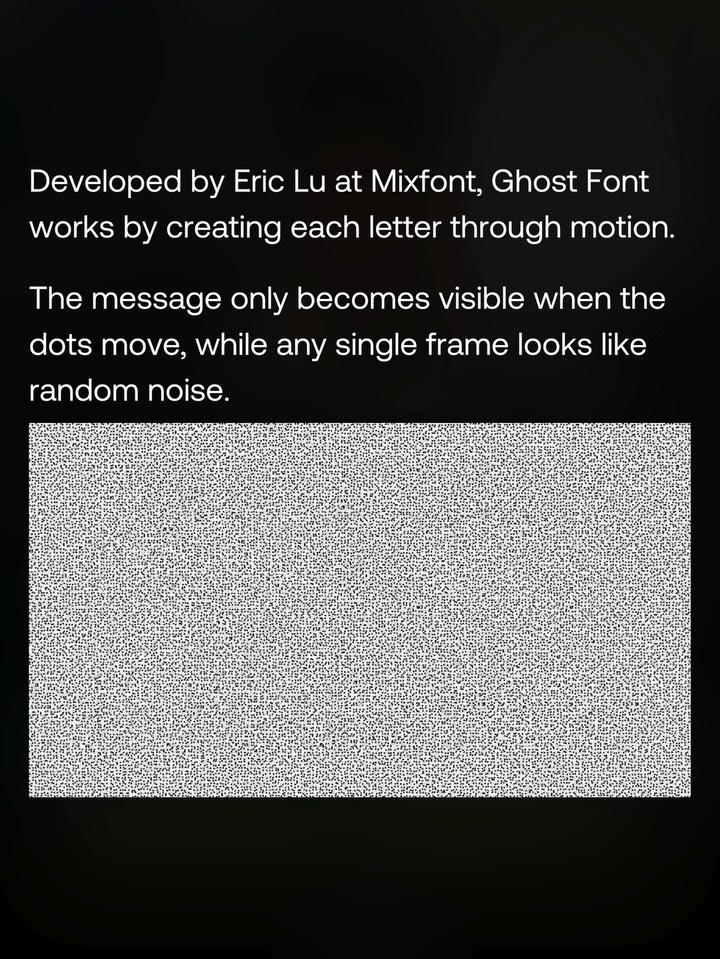 A screenshot from Eric Lu's Ghost Font demo showing moving pixel text designed to be unreadable to AI