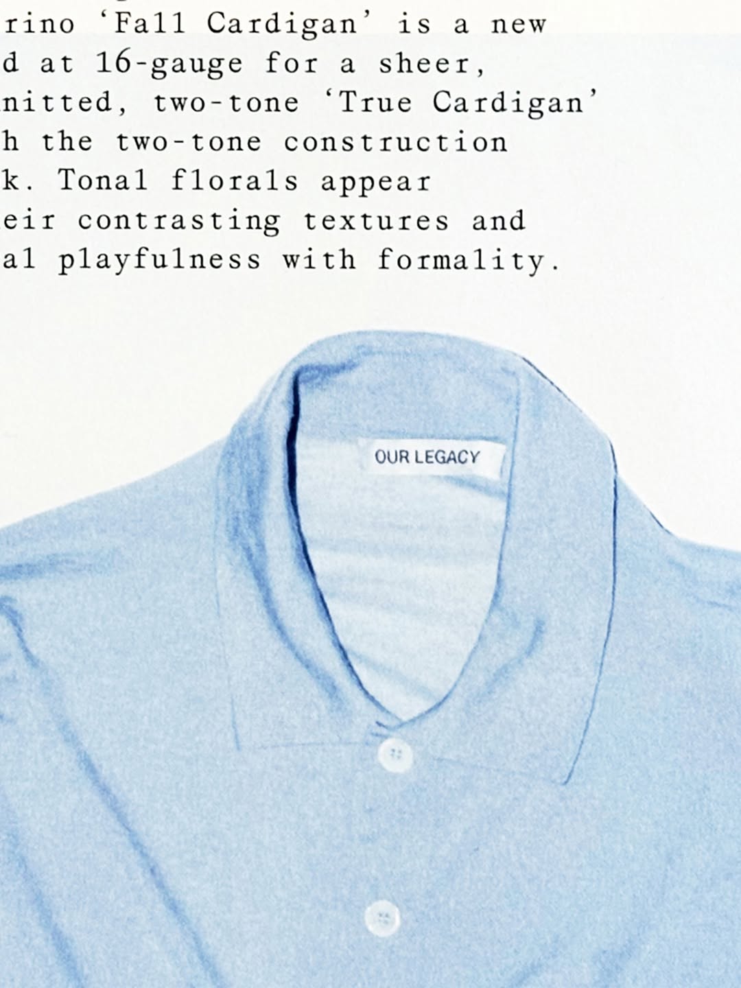A garment from Our Legacy's Fall Winter 2026 Just Clothes collection.